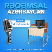 24. ASAN Radio “Rəqəmsal Azərbaycan” verilişi – Virtual Məktəb platforması (05.05.2020)