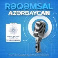 59. ASAN Radio “Rəqəmsal Azərbaycan” verilişi – ƏƏSMN Elektron Xidmətlər / EHİM Elektron Xidmətlər (06.01.2021)