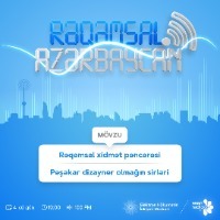 68. ASAN Radio “Rəqəmsal Azərbaycan” verilişi – Peşəkar Dizayn / Rəqəmsal xidmət pəncərəsi (19.03.2021)