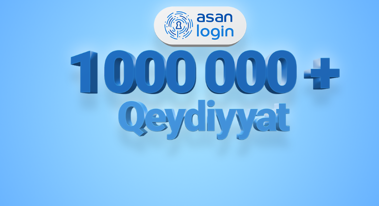 1 000 000 users have registered in the “ASAN Login” system