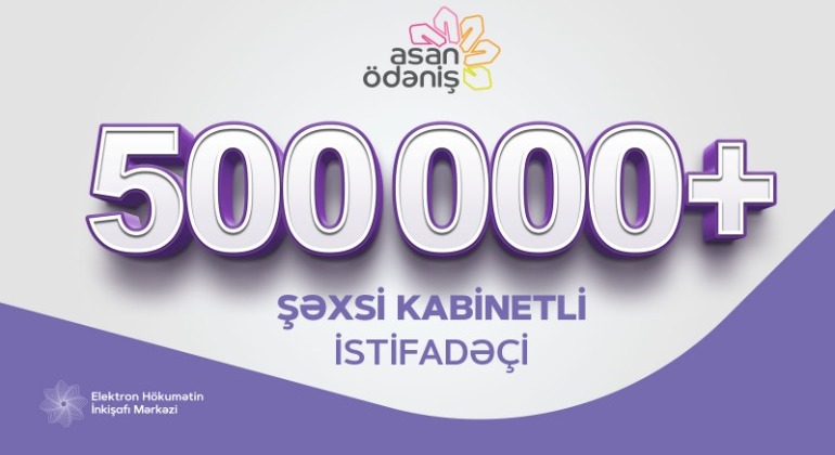 The number of personal cabinets in "ASAN payment" has exceeded 500,000 